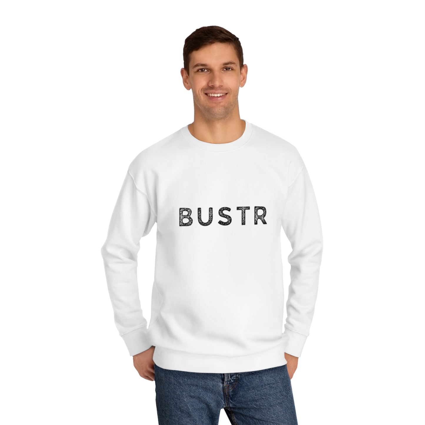 BUSTR Sweatshirt